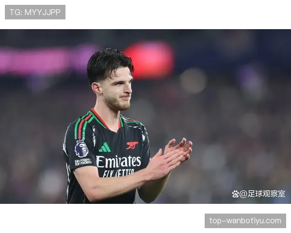 赖斯加盟阿森纳是否被高估?战术适配性与中场角色重构分析 赖斯加盟阿森纳是否被高估?战术适配性与中场角色重构分析